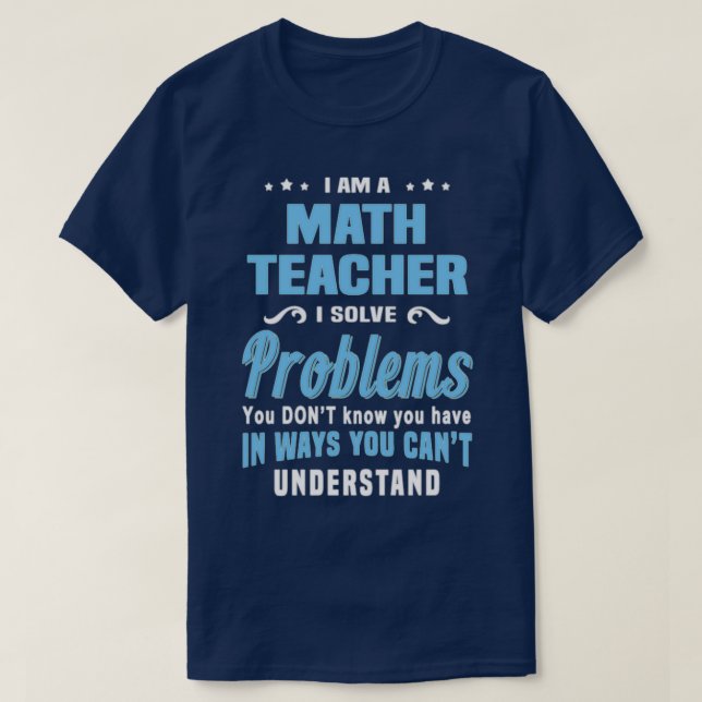 Math Teacher 17 T-Shirt (Design Front)