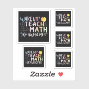 Math Teacher Appreciation - Be Awesome