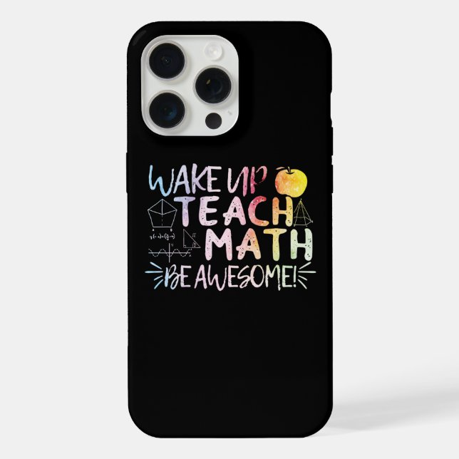 Math Teacher Appreciation - Be Awesome iPhone Case (Back)