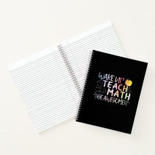 Math Teacher Appreciation - Be Awesome Notebook