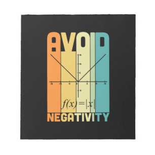 Math Teacher Avoid Negativity Notepad