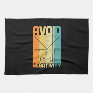 Math Teacher Avoid Negativity Tea Towel