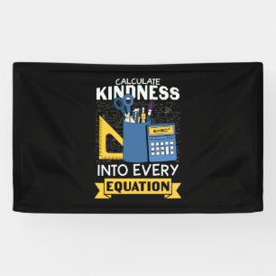 Math Teacher Calculate Kindness Banner