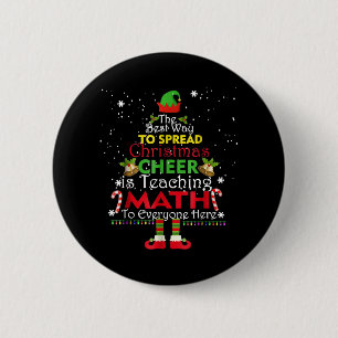 Math Teacher Christmas Shirt Elf Christmas Cheer 6 Cm Round Badge