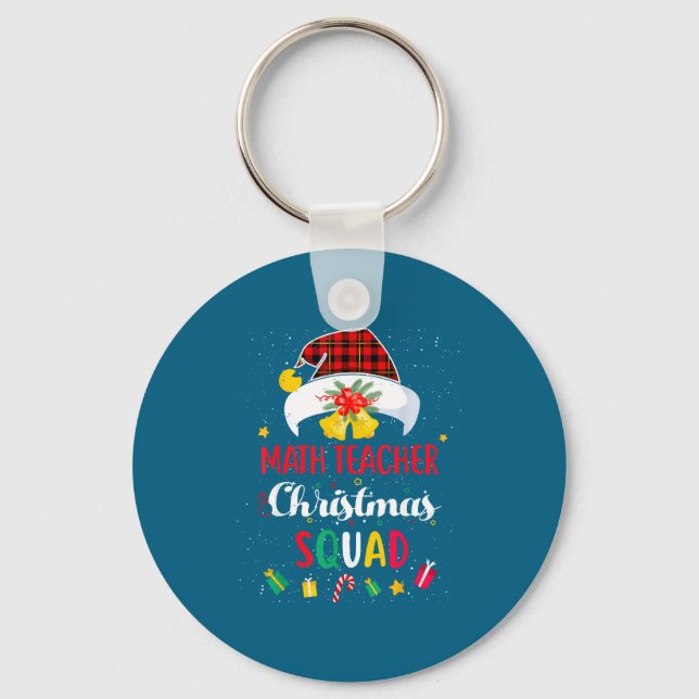 Math Teacher Christmas Squad Santa Hat Mathematics Key Ring (Front)