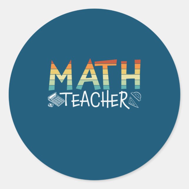 Math Teacher Classic Round Sticker (Front)