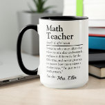 Math Teacher Definition Funny Teacher Appreciation Mug<br><div class="desc">Celebrate your math teacher with a thoughtful and funny appreciation mug featuring a heartfelt definition they'll truly relate to. A perfect gift for Teacher Appreciation Week, end-of-year celebrations, or any moment you want to say “thank you” for their patience, dedication, and impact. Add a personal touch by customising the name...</div>