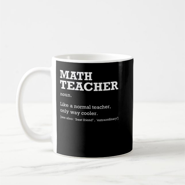 Math Teacher Definition Job Title Back To School G Coffee Mug (Left)