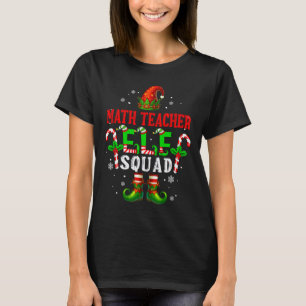 Math Teacher Elf Squad Xmas Elf Hat Shoes Funny Jo T-Shirt