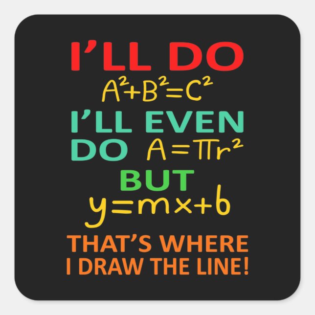 Math Teacher Equation Mathematics Maths Student Square Sticker (Front)