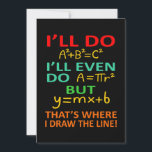 Math Teacher Equation Mathematics Maths Student Thank You Card<br><div class="desc">This graphic idea is for math lovers. This funny graphic / quote clothing makes all math teachers happy.</div>