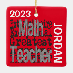 Math Teacher Extraordinaire CUSTOM Ceramic Ornament