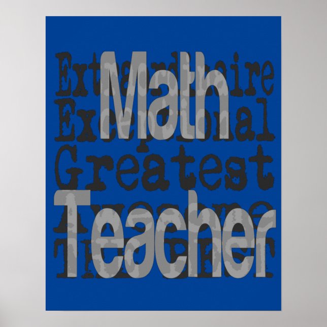 Math Teacher Extraordinaire Poster (Front)
