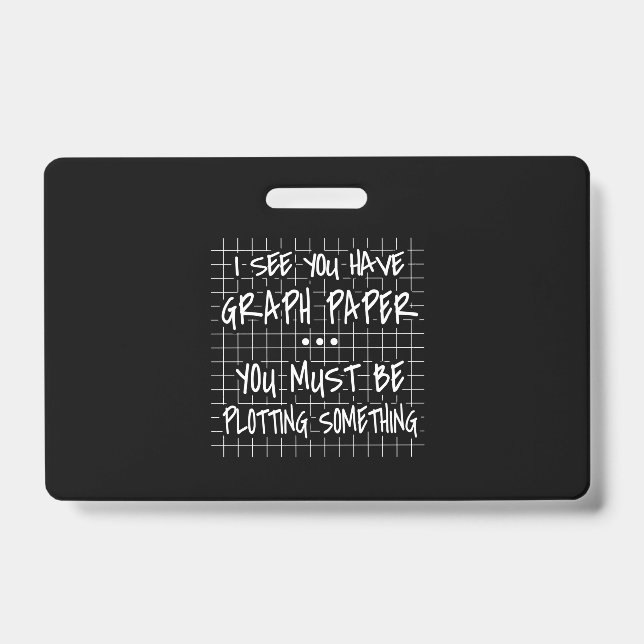 Math Teacher, Funny Back To School, I See you ID Badge (Front)