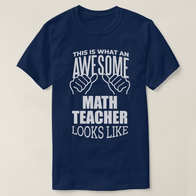 Math Teacher Funny Gift Design 2  T-Shirt (Design Front)