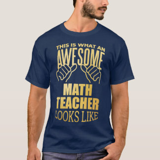 Math Teacher Funny Gift Design in Gold  T-Shirt
