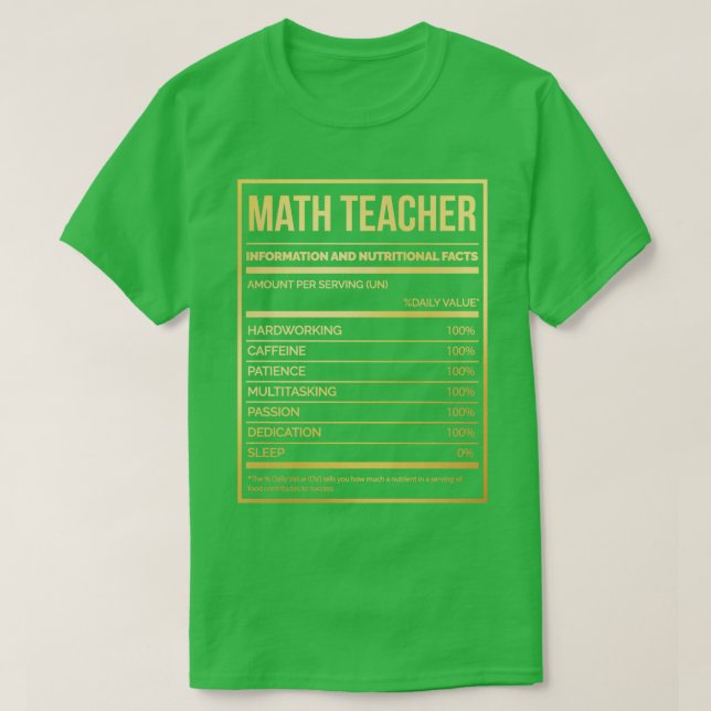 Math Teacher Funny Mathematics Nutrition Label in  T-Shirt (Design Front)