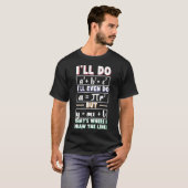 Math Teacher geek mathematics Nerd Formula pi day T-Shirt (Front Full)