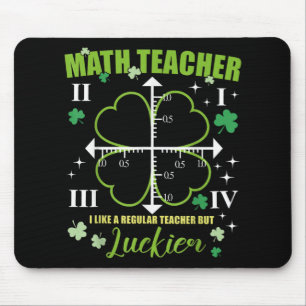 Math Teacher Like Regular Luckier St. Patricks Day Mouse Pad
