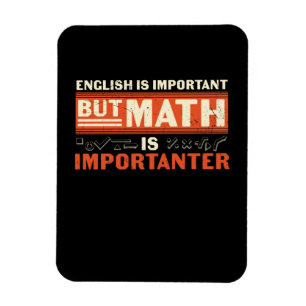 Math Teacher Math Is Importanter Magnet