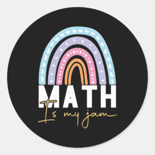 Math Teacher Math Is My Jam Classic Round Sticker