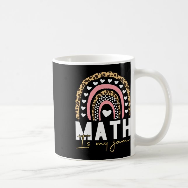 Math Teacher - Math Is My Jam  Coffee Mug (Right)