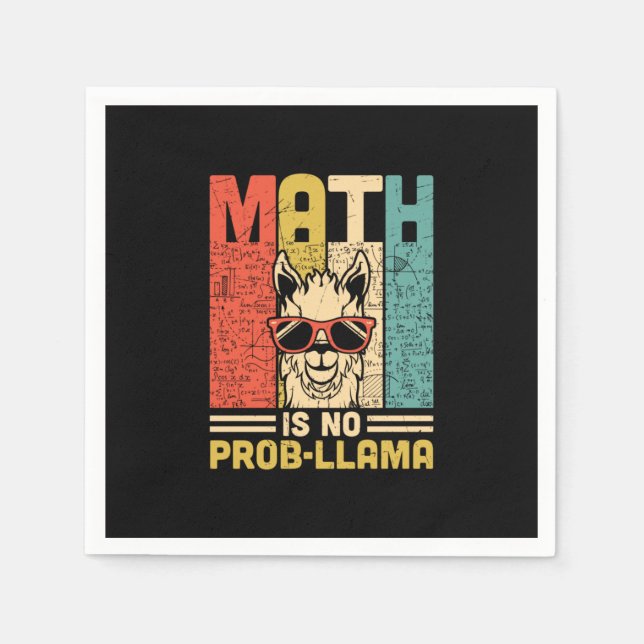 Math Teacher Math Is No Problem Napkin (Front)