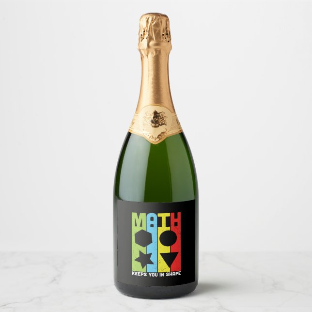 Math Teacher Math Keeps You In Shape Sparkling Wine Label (Front)