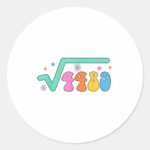 Math Teacher Math Lover The Square Root Of 4489 67 Classic Round Sticker