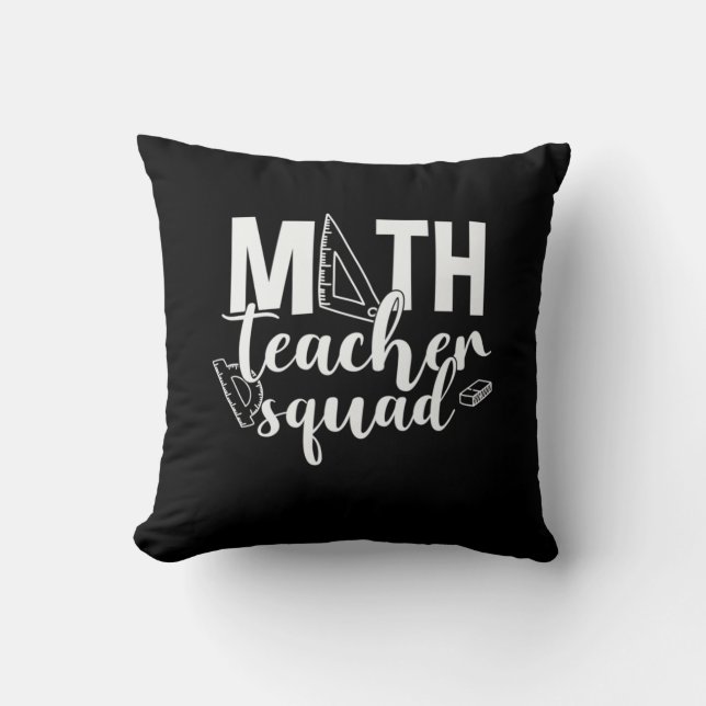Math Teacher Math Teacher Squad Cushion (Front)