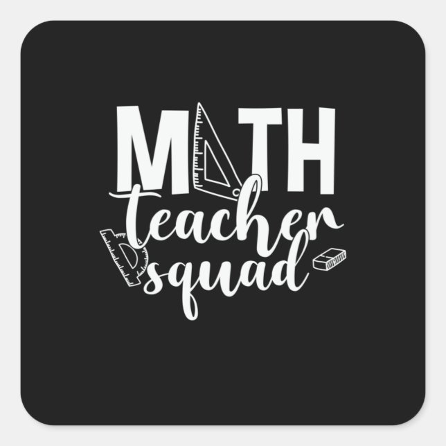 Math Teacher Math Teacher Squad Square Sticker (Front)
