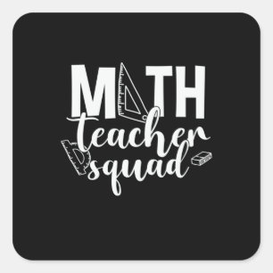Math Teacher Math Teacher Squad Square Sticker