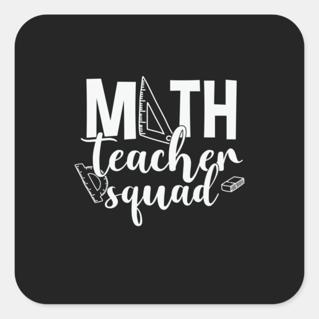 Math Teacher Math Teacher Squad Square Sticker (Front)