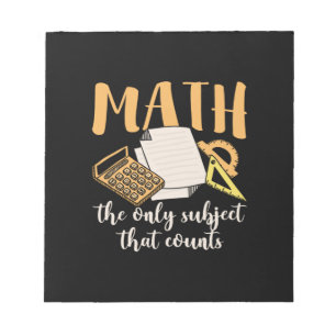 Math Teacher Math The Only Subject Notepad