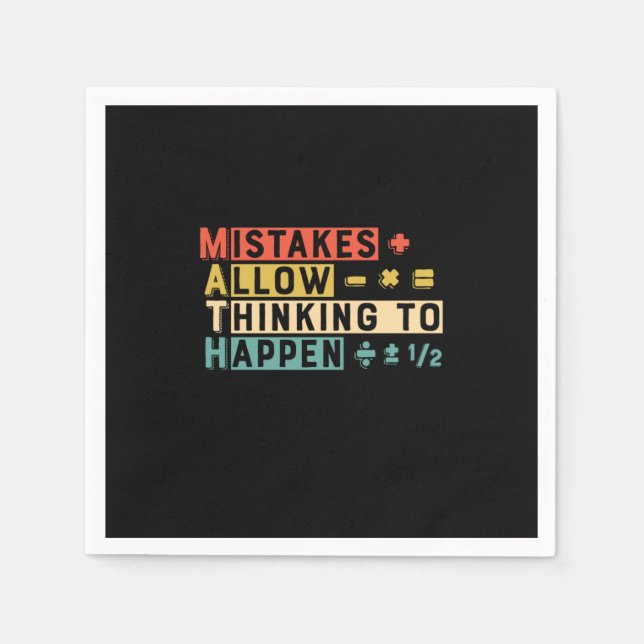 Math Teacher Math Thinking To Happen Napkin (Front)