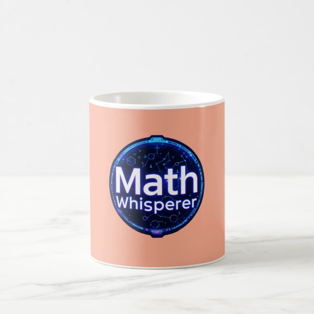 Math Teacher Math Whisperer Coffee Mug (Center)