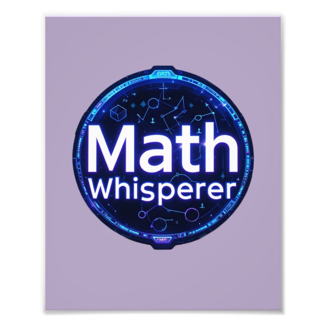 Math Teacher Math Whisperer Photo Print (Front)