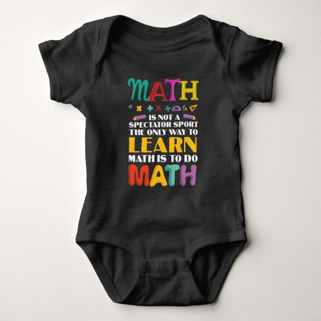 Math Teacher Mathematical Study Student School Baby Bodysuit (Front)