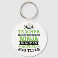 Math Teacher Multitasking Ninja not a job title