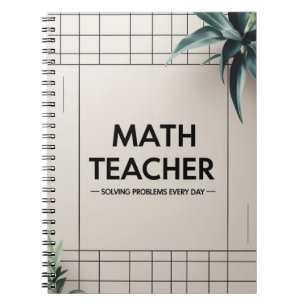 Math Teacher Notebook