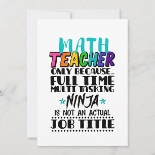 Math Teacher Only Because Full Time Multi Tasking  Holiday Card