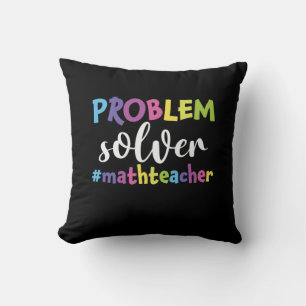 Math Teacher Problem Solver Cushion
