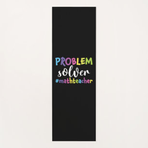 Math Teacher Problem Solver Yoga Mat