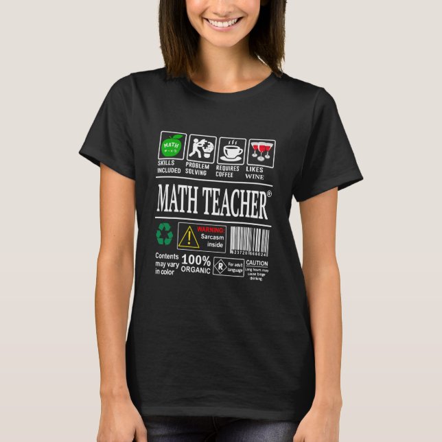 Math Teacher Skills Included Problem T-Shirt (Front)