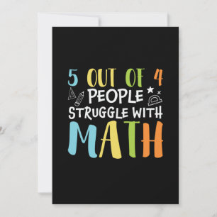 Math Teacher Struggle With Math Invitation