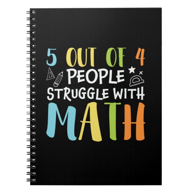 Math Teacher Struggle With Math Notebook (Front)