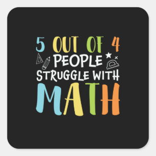 Math Teacher Struggle With Math Square Sticker
