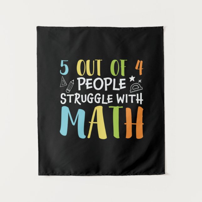 Math Teacher Struggle With Math Tapestry (Front)