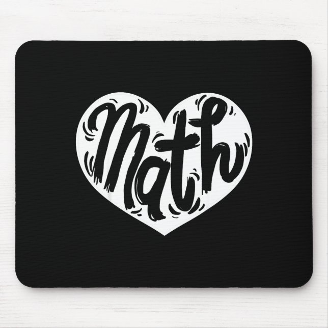 Math Teacher Student Love Valentine's Day  Mouse Pad (Front)