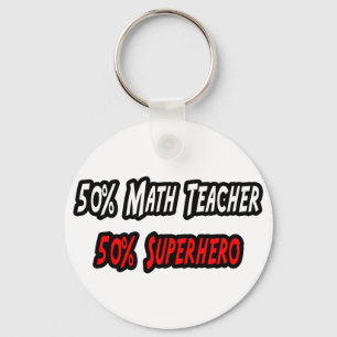 Math Teacher / Superhero Key Ring